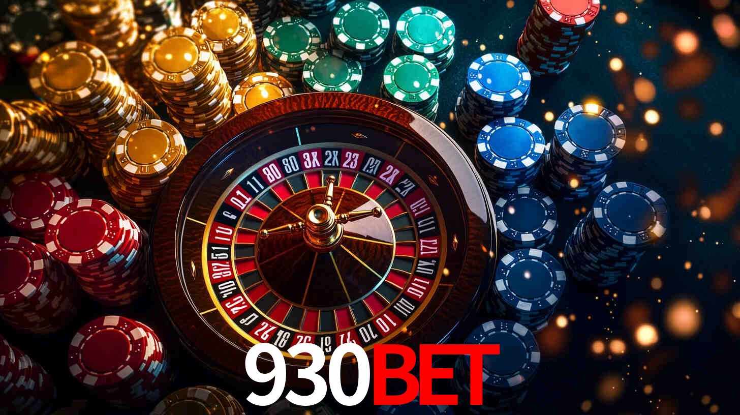 Explore as vantagens do 930bet: serviço profissional e confiabilidade